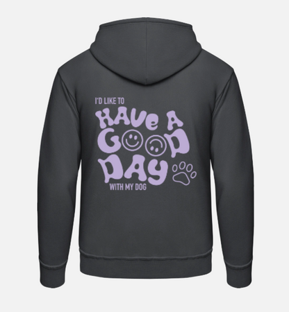 Good day dog -hoodie