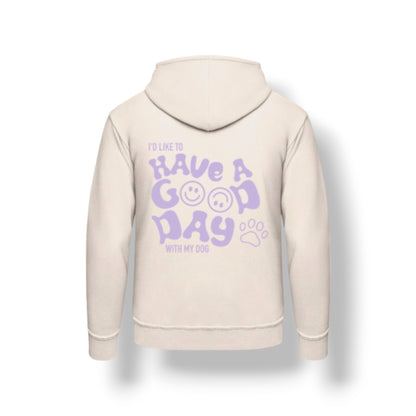 Good day dog -hoodie